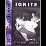 Ignite : Straight Ahead